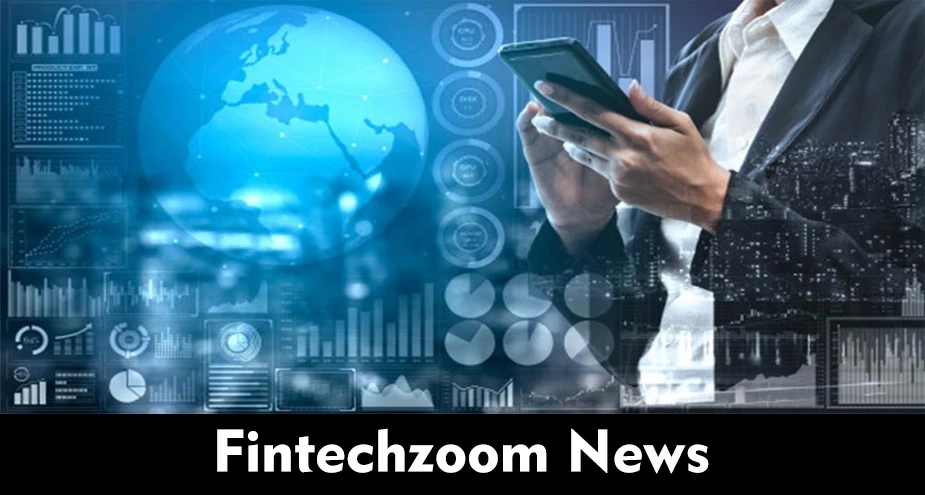 fintechzoom news